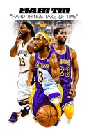Kobe,Alen Iverson, LeBron with a quote saying hard things take time tattoo design idea