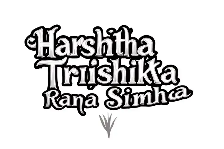 "Harshitha Trishika Rana Simha" text tattoo design idea