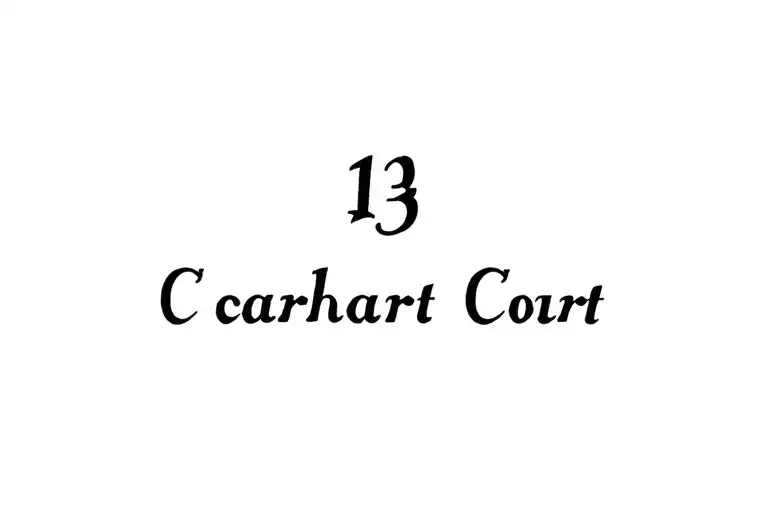 "13 Carhart Ct " words "13 Carhart Court" tattoo design idea