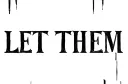 "LET THEM" tattoo design idea