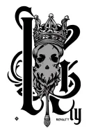 loyalty over royalty  tattoo design idea