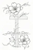 cross "let all you do be done in love" flower tattoo design idea