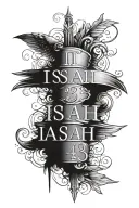 Bible quote "Isaiah 43: 4" tattoo design idea