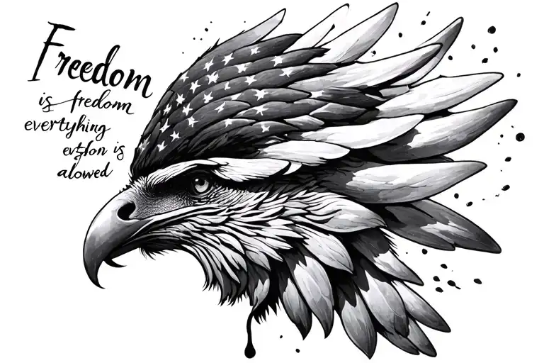 "Freedom" is freedom everything is allowed tattoo design idea