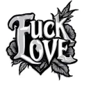 Fuck Love tattoo design idea