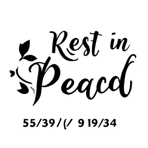 dad tattoo rest in peace 5/3/59 to 9/19/34 tattoo design idea