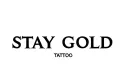 "Stay Gold Tattoo" tattoo design idea