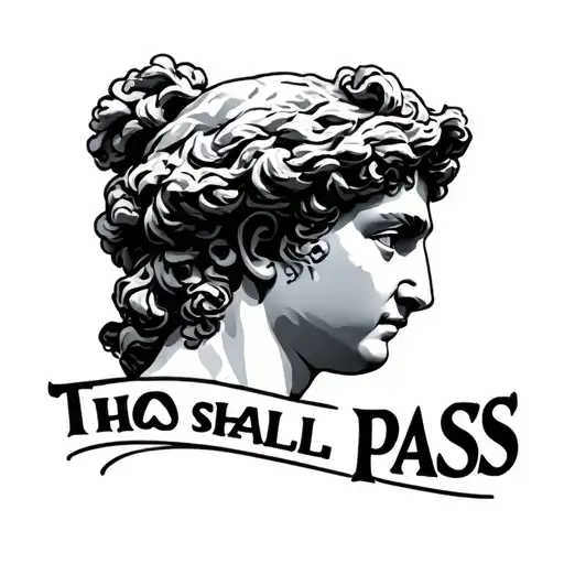 this too shall pass Roman sculptures  tattoo design idea
