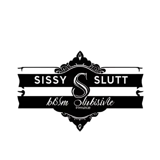 "Sissy Slut" "bdsm" "submissive" "slave" "sissy" "Pinstripe" tattoo design idea