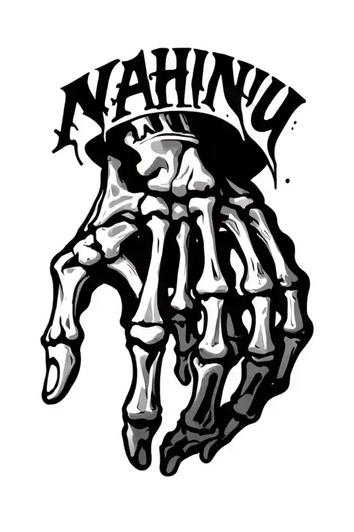 skeleton hand tattoo with the word nahinu  tattoo design idea