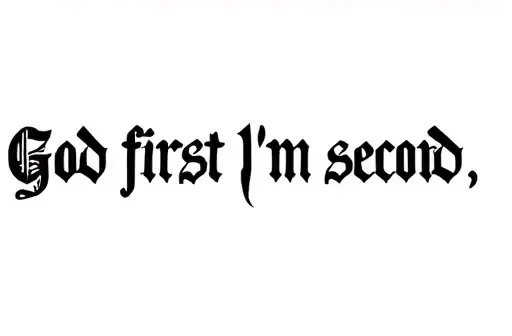 "God first I’m second " tattoo design idea