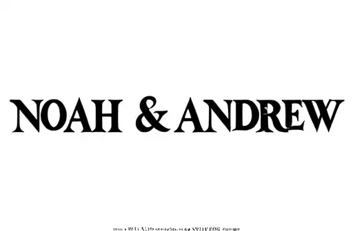 "Noah & Andrew " tattoo design idea