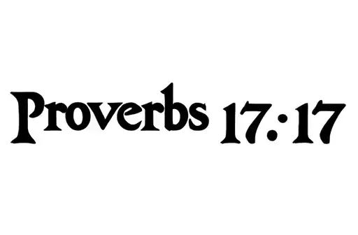 "Proverbs 17:17" tattoo design idea