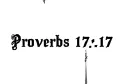 "Proverbs 17:17" tattoo design idea