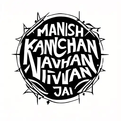 "Manish, Kanchan, Nivaan, Jai" Family Tattoo Featuring tattoo design idea