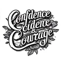 "Confidence & Courage" Text in caligraphy which says Confidence and Courage tattoo design idea