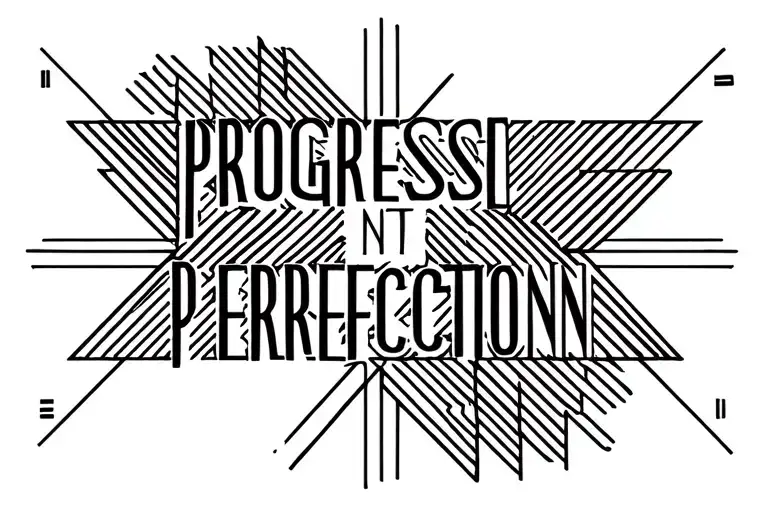 progress not perfection quote tattoo design idea