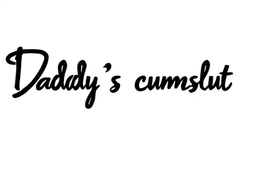 "Daddy’s cumslut" tattoo design idea