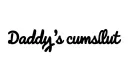 "Daddy’s cumslut" tattoo design idea