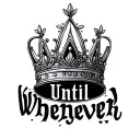 "Until Whenever" Kpop Bigbang Crown tattoo design idea