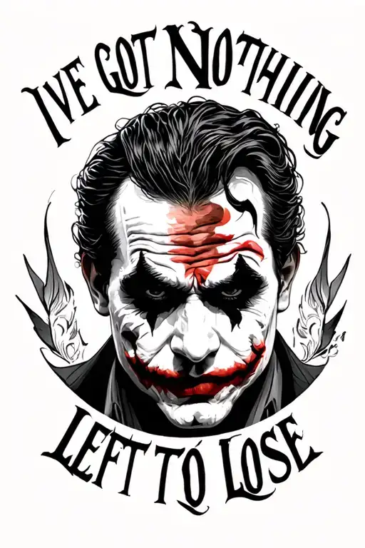 "I've got nothing left to lose"  joker Joaquin Phoenix half face tattoo tattoo design idea
