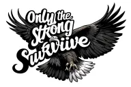 "Only the strong survive" eagle soaring tattoo design idea