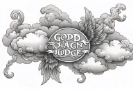 clouds that say Only God can judge me tattoo design idea