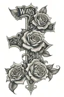 A cross flowers/roses and word "ways"  tattoo design idea