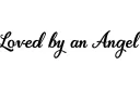 "Loved by an Angel 💜" tattoo design idea