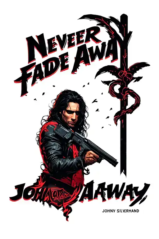 Cyberpunk 2077, Johnny Silverhand, "Never Fade Away" tattoo design idea