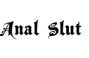 "Anal Slut" tattoo design idea