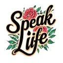 Speak Life tattoo design idea