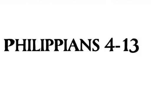 "Philippians 4:13" tattoo design idea