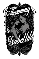 "Thammy&Isabella" wife and daughter tattoo tattoo design idea