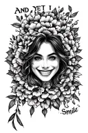 And Yet I Smile tattoo design idea