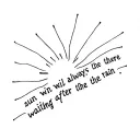 the sun will always there waiting after the rain tattoo design idea