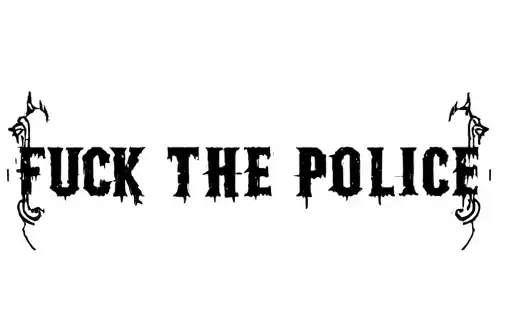 "FUCK THE POLICE" tattoo design idea