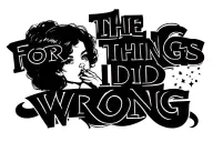 Bold text "for the things I did wrong" with the image of a girl with her hand on her mouth tattoo design idea