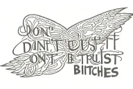 DTB X Don't Trust Bitches tattoo design idea
