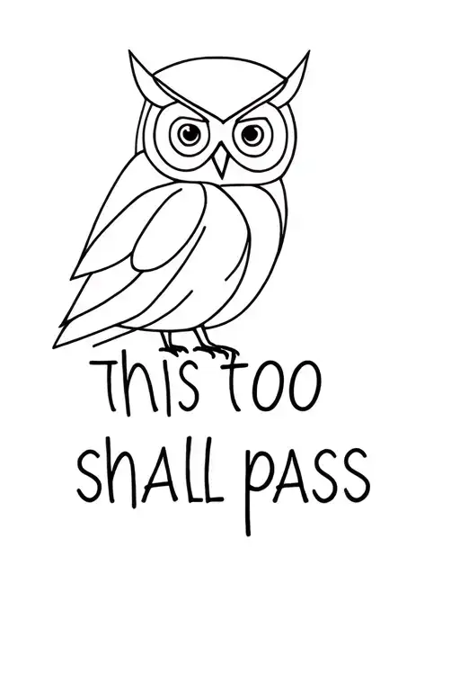 "This too shall pass" Geometric Owl tattoo design idea