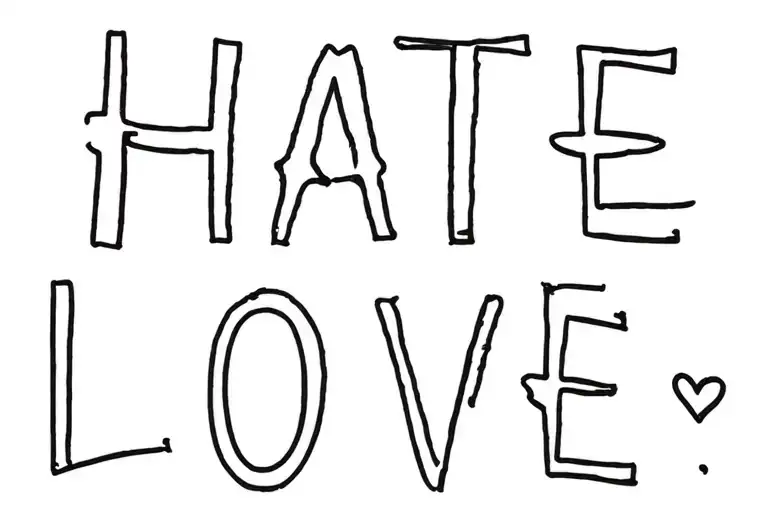 "Hate love" fuck love tattoo design idea