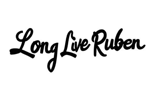 "Long Live Ruben" tattoo design idea
