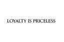 "🧘🏼LOYALTY IS PRICELESS ♾️" tattoo design idea