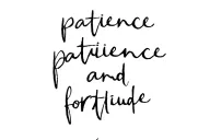 Patience and fortitude simple writing tattoo design idea