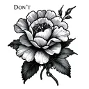 "Don't" Carnation & Snowdrop tattoo design idea