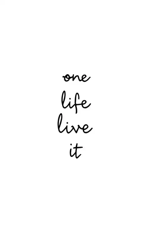 one life live it tattoo design idea