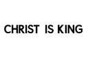 "CHRIST IS KING" tattoo design idea