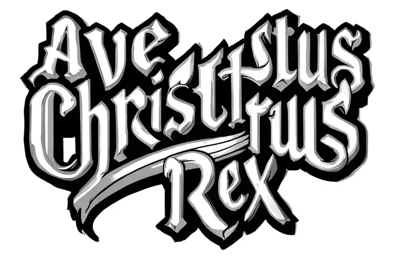 the words "ave christus rex" curved to fit on someones upper back in one line tattoo design idea