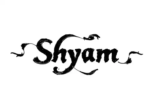 "Shyam " tattoo design idea