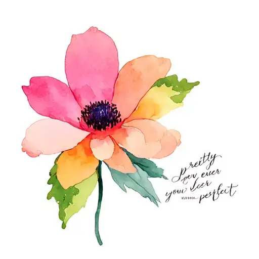 Pretty, pretty please, don't you ever, ever feelLike you're less than fuckin' perfectPretty, pretty please, if you eve tattoo design idea